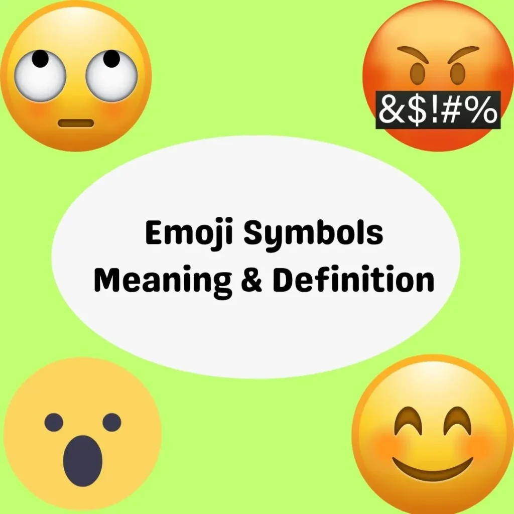 Emoji Symbols Meaning & Definition