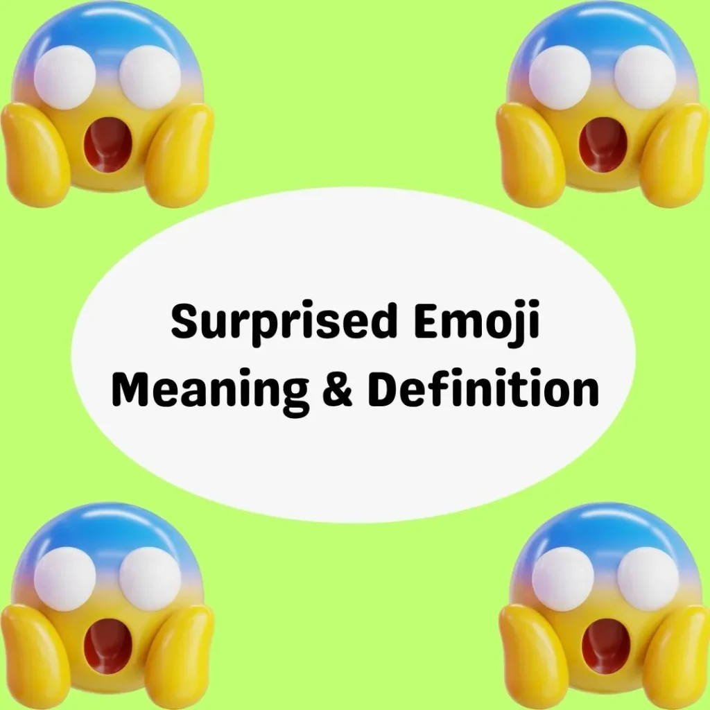 Surprised Emoji Meaning & Definition