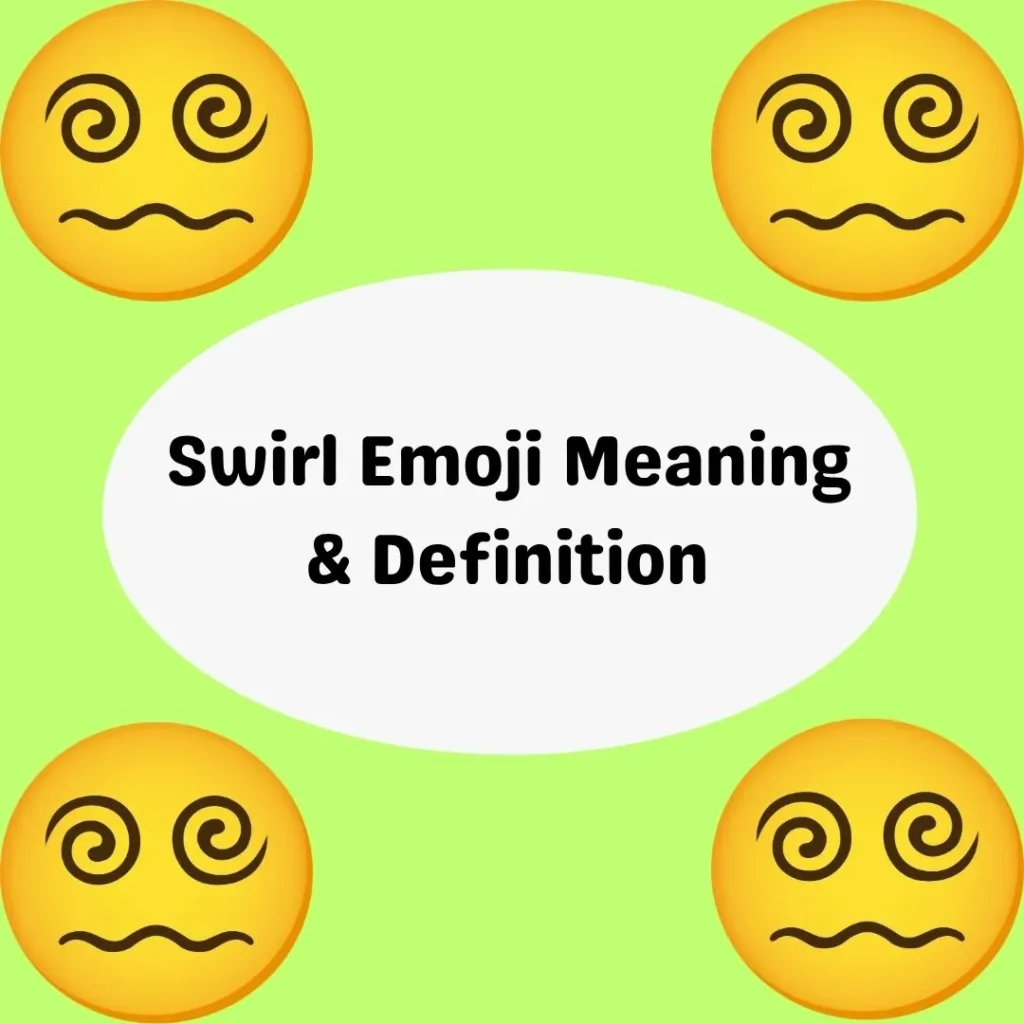 Swirl Emoji Meaning & Definition