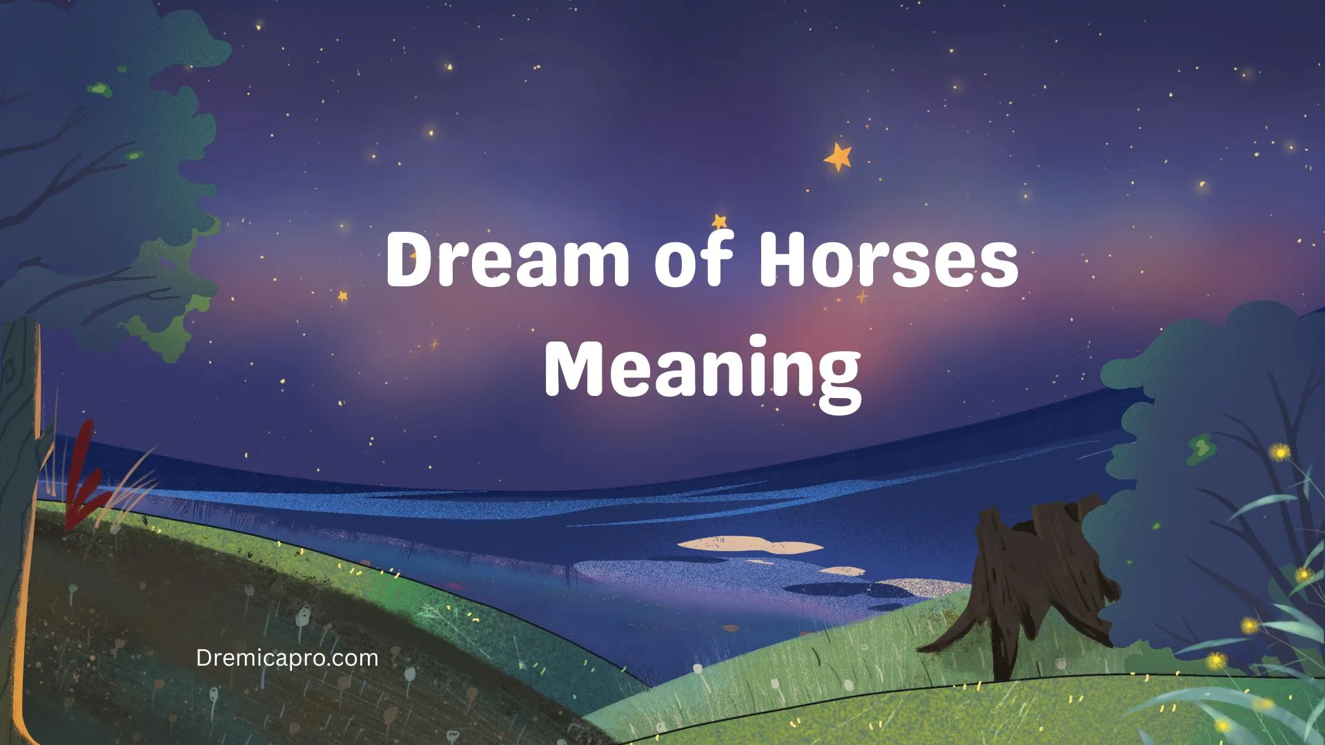 Dream of Horses Meaning