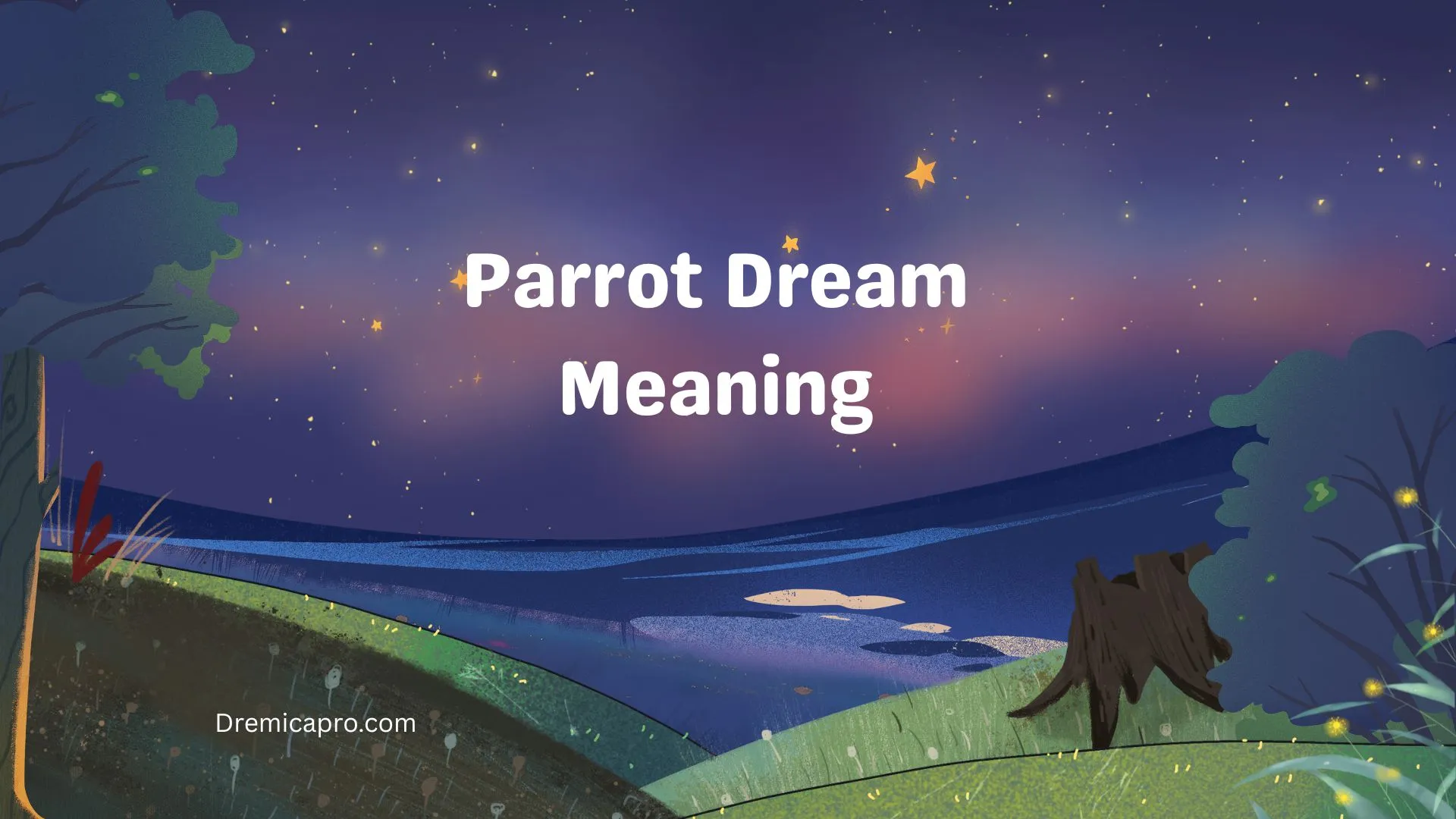 Parrot Dream Meaning