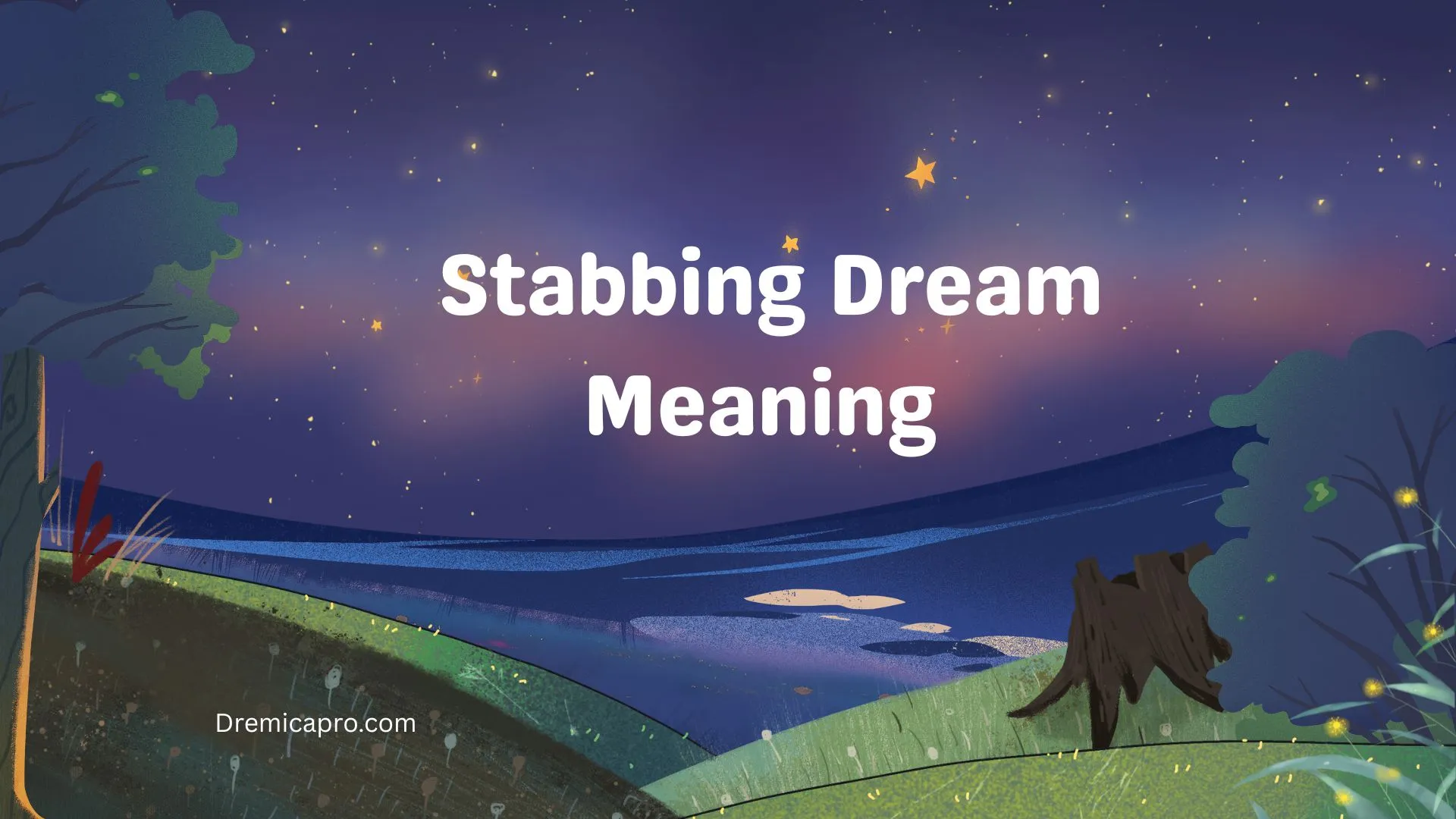 Stabbing Dream Meaning 