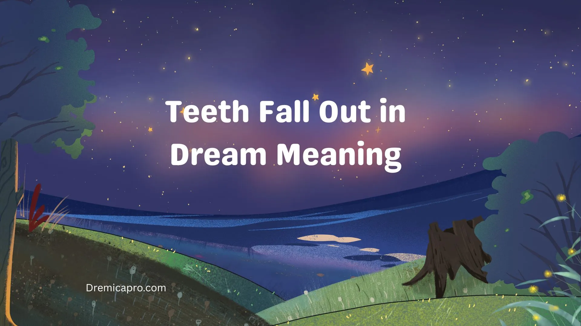 Teeth Fall Out in Dream Meaning