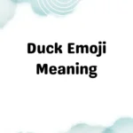 Duck Emoji Meaning