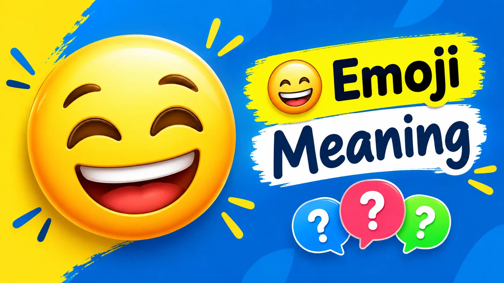 😀 Emoji Meaning