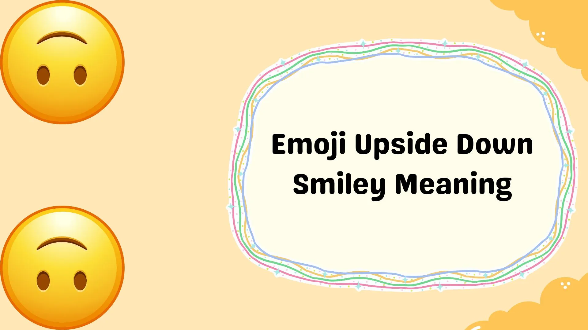 Emoji Upside Down Smiley Meaning