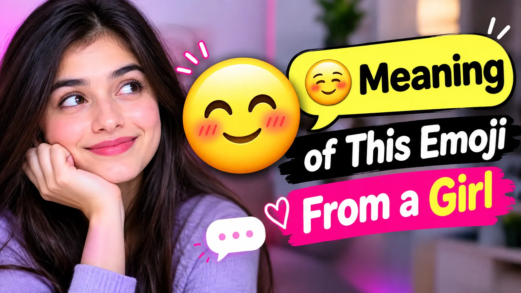 🙂 Meaning of This Emoji From a Girl