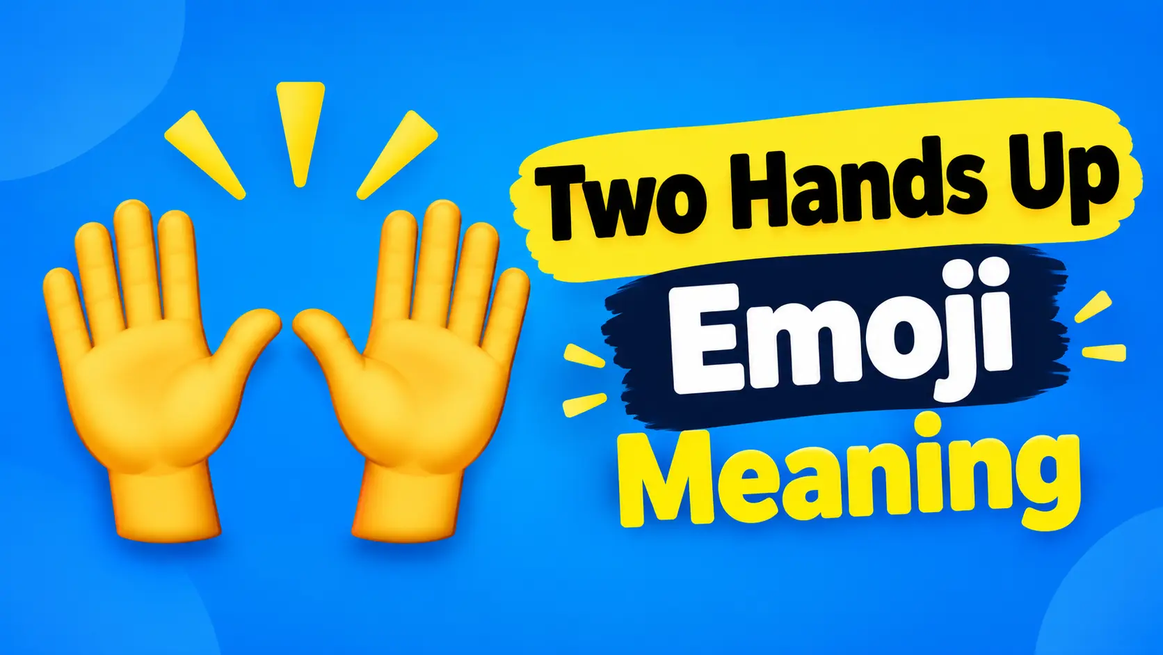 Two Hands Up Emoji Meaning