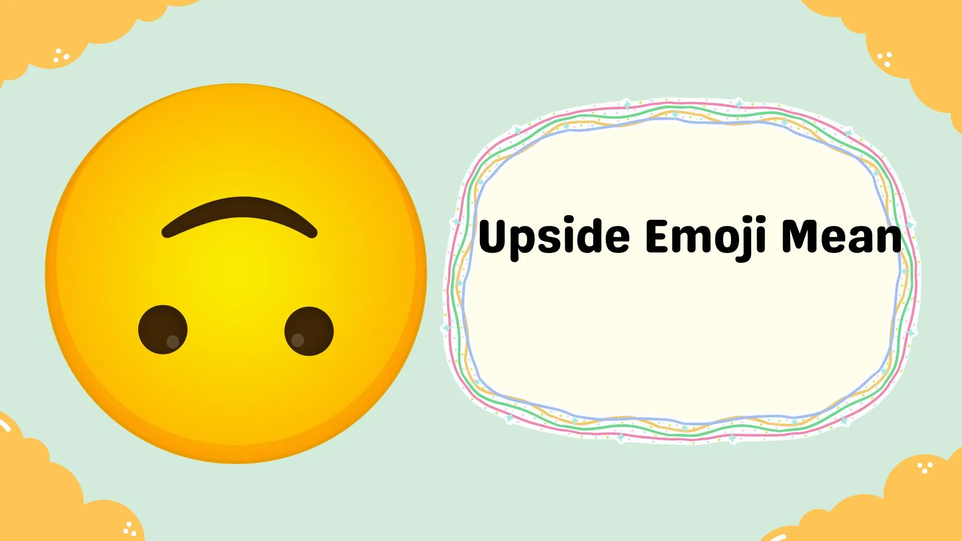 Upside Emoji Mean