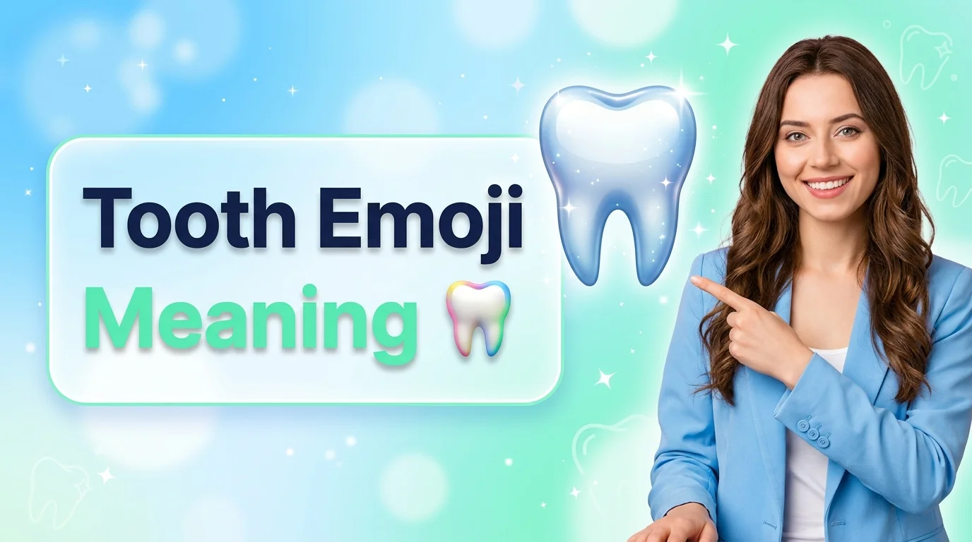 Tooth Emoji Meaning 🦷 